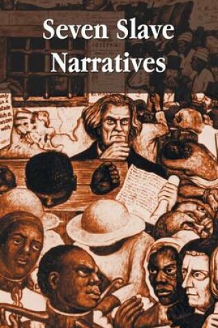 Cover of Seven Slave Narratives, seven books including