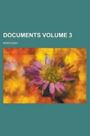 Cover of Documents Volume 3