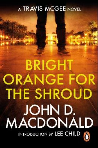 Cover of Bright Orange for the Shroud: Introduction by Lee Child