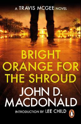 Book cover for Bright Orange for the Shroud: Introduction by Lee Child