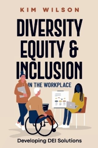 Cover of Diversity, Equity, and Inclusion in the Workplace