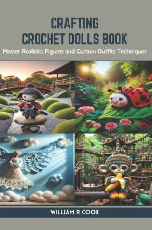 Cover of Crafting Crochet Dolls Book