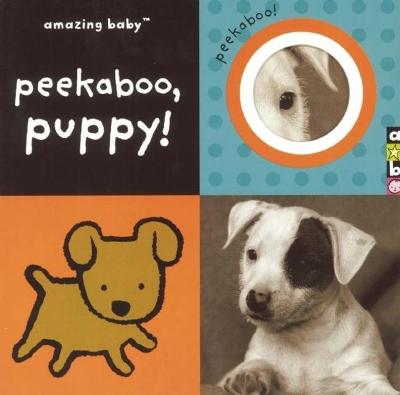 Book cover for Amazing Baby: Peekaboo, Puppy!