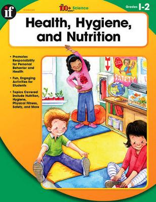 Book cover for Health, Hygiene, and Nutrition, Grades 1 - 2