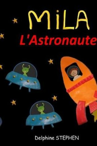 Cover of Mila l'Astronaute