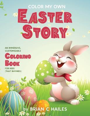 Cover of Color My Own Easter Story