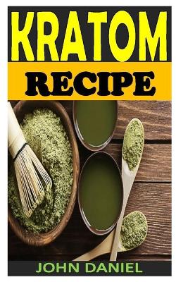 Book cover for Kratom Recipe