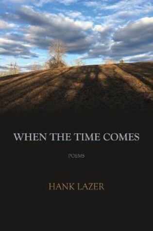 Cover of When the Time Comes