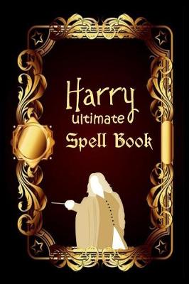 Book cover for Harry Ultimate Spellbook