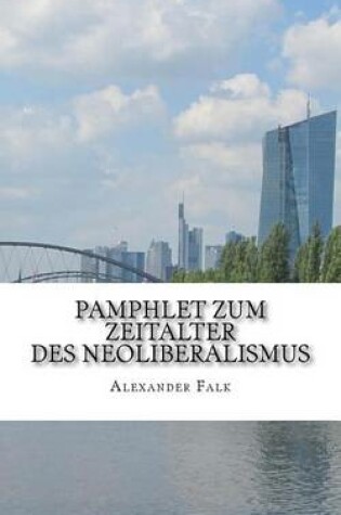 Cover of Pamphlet Zum Zeitalter Des Neoliberalismus