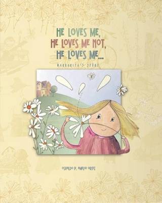 Book cover for He Loves Me, He Loves Me Not