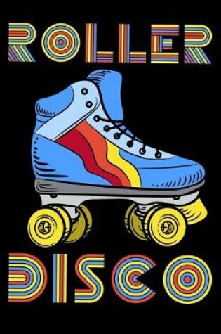 Cover of Roller Disco