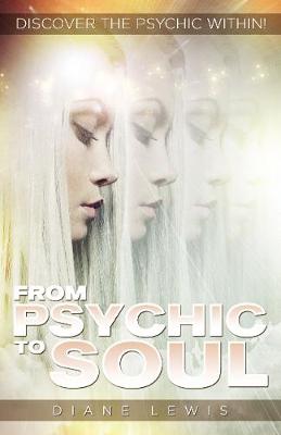 Book cover for From Psychic to Soul