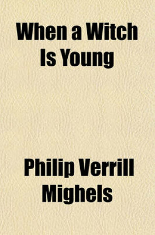 Cover of When a Witch Is Young