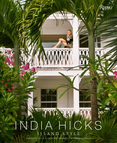 Book cover for India Hicks: Island Style