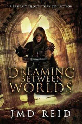 Cover of Dreaming Between Worlds