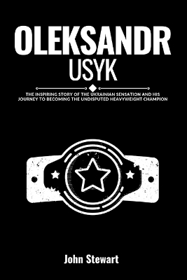 Book cover for Oleksandr Usyk