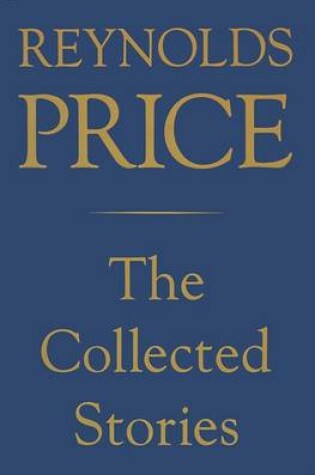 Cover of Collected Stories of Reynolds Price