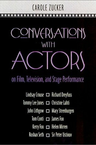 Cover of Conversations with Actors on Film, Television and Stage Performance