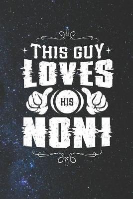 Book cover for This Guy Loves His Noni