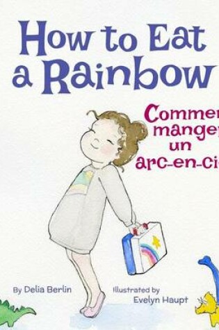 Cover of How to Eat a Rainbow
