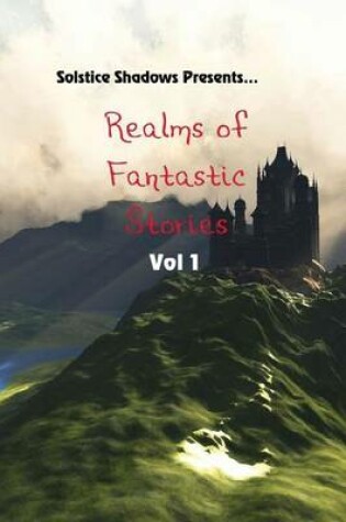 Cover of Realms of Fantastic Stories Vol. 1