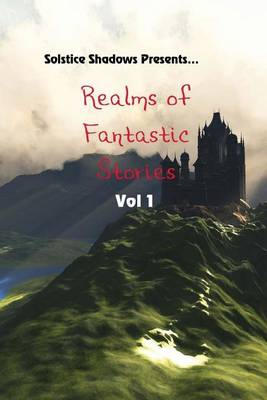 Book cover for Realms of Fantastic Stories Vol. 1