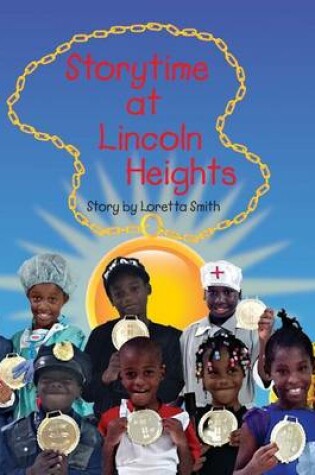 Cover of Storytime at Lincoln Heights