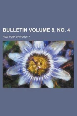 Cover of Bulletin Volume 8, No. 4