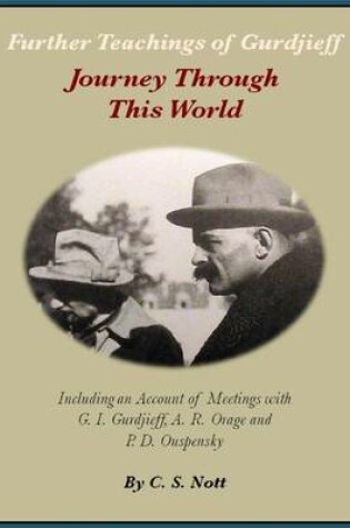 Cover of Further Teachings of Gurdjieff: Journey Through This World