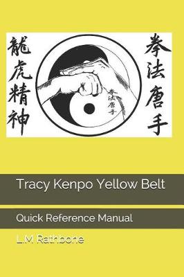 Book cover for Tracy Kenpo Yellow Belt
