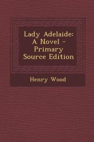 Cover of Lady Adelaide