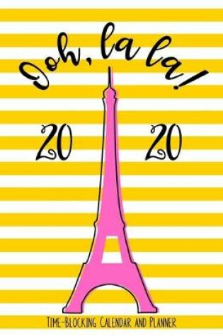 Cover of Ooh La La! 2020 Calendar and Planner