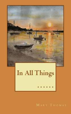 Book cover for In All Things