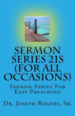 Book cover for Sermon Series 21S (For All Occasions)