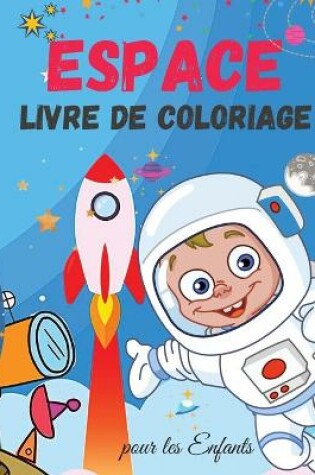 Cover of Espace Livre de coloriage pour les Enfants