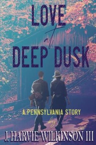 Cover of Love at Deep Dusk