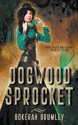 Book cover for Dogwood Sprocket