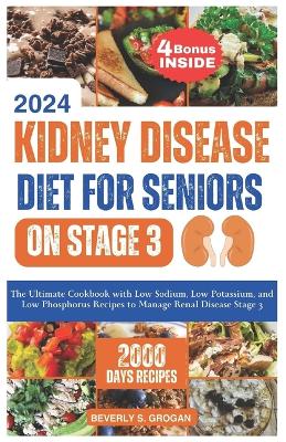 Book cover for Kidney Disease Diet for Seniors on Stage 3