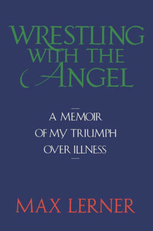 Cover of Wrestling with the Angel