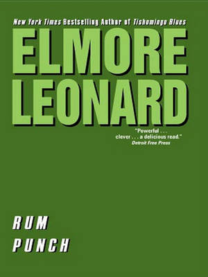 Rum Punch by Elmore Leonard