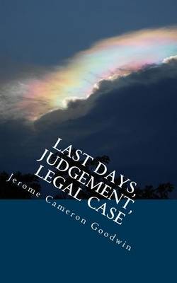 Book cover for Last Days, Judgement, Legal Case