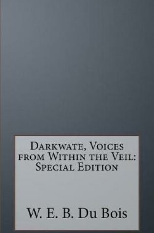 Cover of Darkwate, Voices from Within the Veil