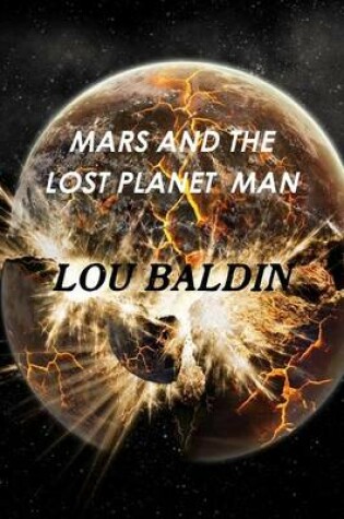 Cover of Martians and the Lost Planet of Man