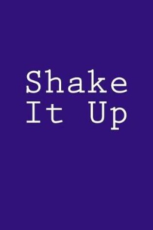 Cover of Shake It Up