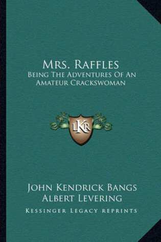 Cover of Mrs. Raffles Mrs. Raffles