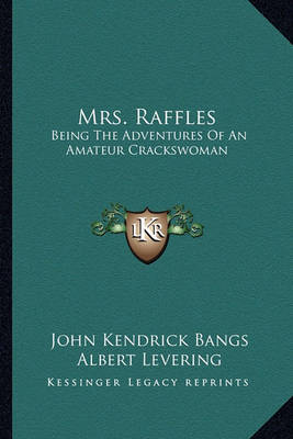 Book cover for Mrs. Raffles Mrs. Raffles