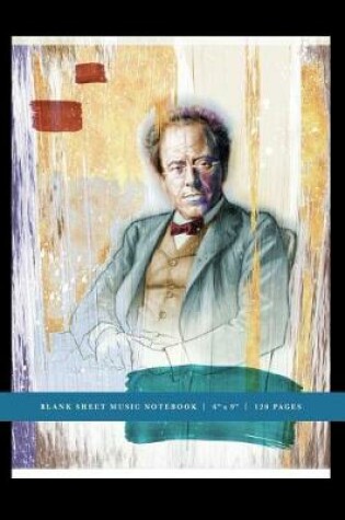 Cover of Mahler Blank Sheet Music Notebook 6x9
