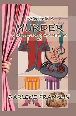 Book cover for Paint Me a Murder