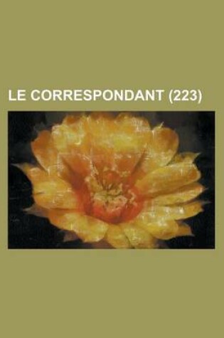 Cover of Le Correspondant (223)